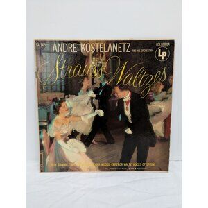 Andre Kostelanetz And His Orchestra Strauss Waltzes 12" LP Vinyl Record Columbia